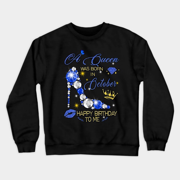 October Queen Birthday Crewneck Sweatshirt by adalynncpowell